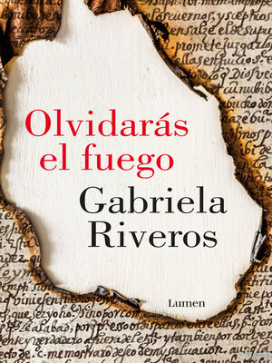 cover image of Olvidarás el fuego